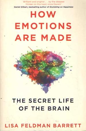 Imagen del vendedor de How Emotions Are Made. The Secret Life of the Brain a la venta por Bij tij en ontij ...