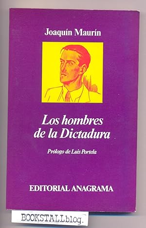 Los hombres de la Dictadura