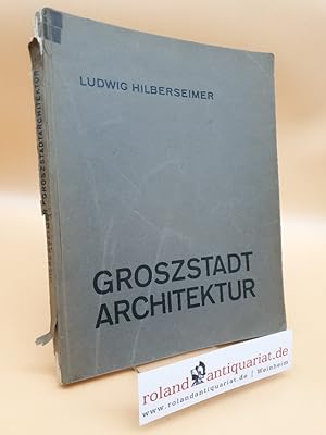 Bild des Verkufers fr Groszstadt Architektur zum Verkauf von Roland Antiquariat UG haftungsbeschrnkt