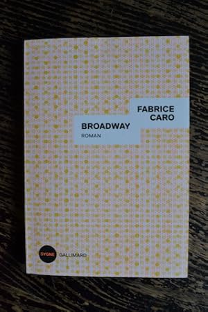 Imagen del vendedor de Broadway a la venta por Un livre en poche