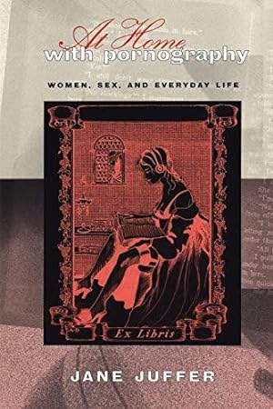 Seller image for At Home with Pornography: Women, Sexuality, and Everyday Life for sale by WeBuyBooks