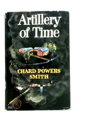 Imagen del vendedor de Artillery of Time a la venta por World of Rare Books