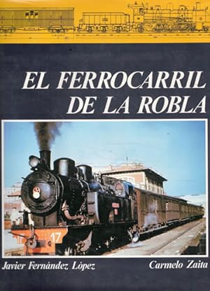 Imagen del vendedor de El ferrocarril de La Robla a la venta por Librera Cajn Desastre