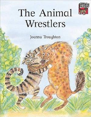 Imagen del vendedor de The Animal Wrestlers (Cambridge Reading) a la venta por WeBuyBooks