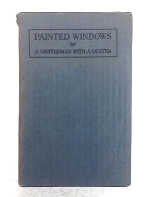 Image du vendeur pour Painted Windows; A Study in Religious Personality mis en vente par World of Rare Books