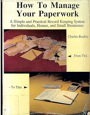 Immagine del venditore per How to Manage Your Paperwork venduto da Devils in the Detail Ltd