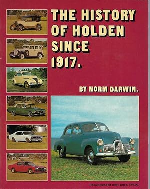 Image du vendeur pour History of Holden Since 1917, The mis en vente par Elizabeth's Bookshops