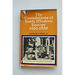 Imagen del vendedor de The Foundations of Early Modern Europe 1460 - 1559 a la venta por LIBRERA SOLAR DEL BRUTO