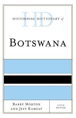 Seller image for Historical Dictionary of Botswana (Historical Dictionaries of Africa) [Hardcover ] for sale by booksXpress
