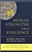 Imagen del vendedor de Human Strengths and Resilience: Developmental, Cross-Cultural, and International Perspectives [Hardcover ] a la venta por booksXpress