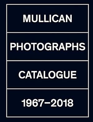 Seller image for Matt Mullican: Photographs: Catalogue 1971â"2018 by Tenconi, Roberta, Rorimer, Anne, Angerer, Marie-Luise, Ryan, Tina Rivers [Hardcover ] for sale by booksXpress