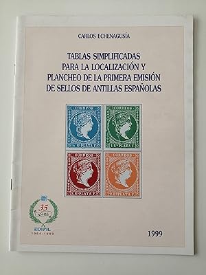 Tablas simplificadas para la localización y plancheo de la primera emisión de sellos de Antillas ...