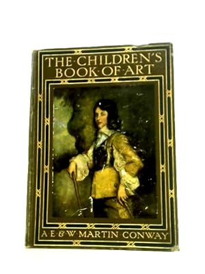 Imagen del vendedor de The Children's Book Of Art a la venta por World of Rare Books