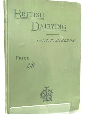 Imagen del vendedor de British Dairying a la venta por World of Rare Books