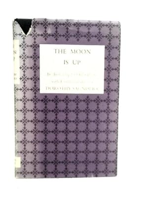 Seller image for The Moon Is Up - An Anthology for Older People for sale by World of Rare Books