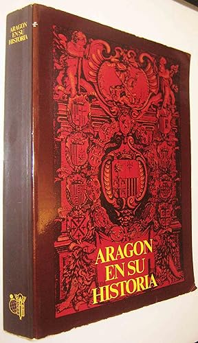 Seller image for ARAGON EN SU HISTORIA - (S1) for sale by UNIO11 IMPORT S.L.