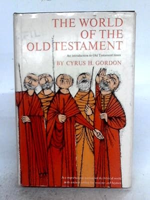 Bild des Verkufers fr World Of The Old Testament zum Verkauf von World of Rare Books