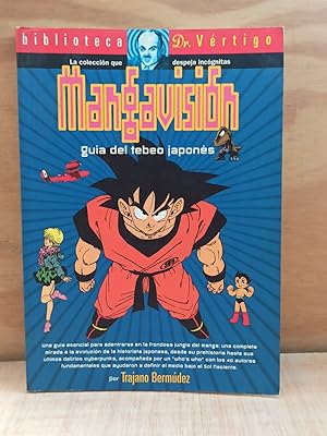 MANGAVISIÓN :Guía del tebeo japonés