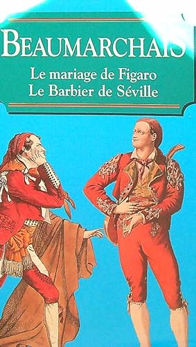 Bild des Verkufers fr Le mariage de Figaro - Le barbier de Seville zum Verkauf von Librodifaccia