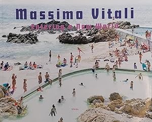 Bild des Verkufers fr Massimo Vitali. Entering a New World. Photographs 2009-2018 zum Verkauf von Studio Bibliografico Marini