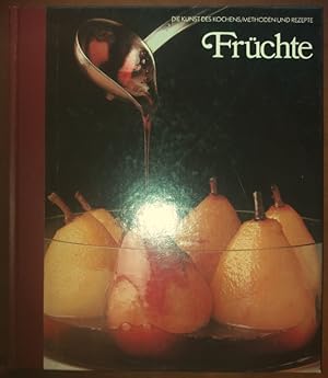 Die Kunst des Kochens. Früchte.