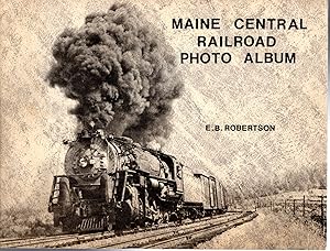 Seller image for Maine Central Railroad Photo Album for sale by Dorley House Books, Inc.