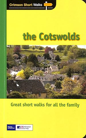 The Costwolds - Great Short Walks for the Family