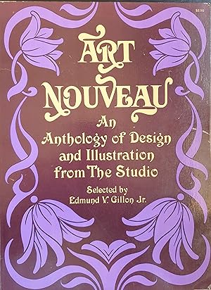 ART NOUVEAU. An Anthology of Design and Illustration from The Studio.