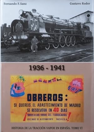 Historia de la Tracción Vapor en España 1936-1941