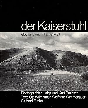 Imagen del vendedor de Der Kaiserstuhl. Gesteine und Pflanzenwelt (Die Natur- und Landschaftsschutzgebiete Baden-Wrttembergs Band 8) a la venta por Paderbuch e.Kfm. Inh. Ralf R. Eichmann