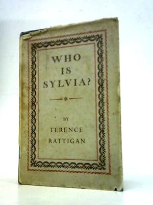 Seller image for Who is Sylvia?: A Light Comedy for sale by World of Rare Books