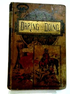 Imagen del vendedor de Daring And Doing a la venta por World of Rare Books