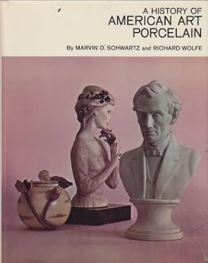 Image du vendeur pour A History Of American Art Porcelain mis en vente par Robinson Street Books, IOBA