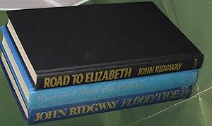 Three titles. Round the World, Road to Elizabeth and Flood Tide. All Signed by the Author