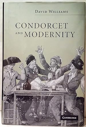Image du vendeur pour Condorcet and modernity. mis en vente par Rometti Vincent