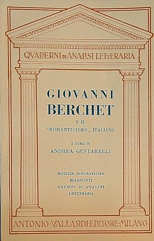 Bild des Verkufers fr Giovanni Berchet e il romanticismo italiano zum Verkauf von Librodifaccia