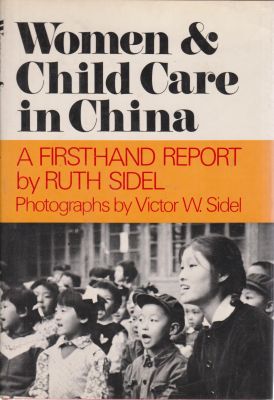 Bild des Verkufers fr Women & Child Care in China: A Firsthand Report zum Verkauf von Robinson Street Books, IOBA