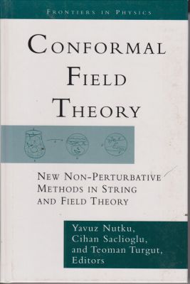 Seller image for Confromal Field Theory: New Non-Perturbative Methods in String and Field Theory for sale by Robinson Street Books, IOBA