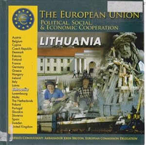 Bild des Verkufers fr The European Union: Political, Social and Economic Cooperation, Lithuania zum Verkauf von Robinson Street Books, IOBA