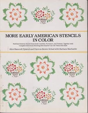 Seller image for More Early American Stencils in Color for sale by Robinson Street Books, IOBA