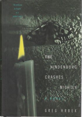 Seller image for The Hindenburg Crashes Nightly for sale by Robinson Street Books, IOBA