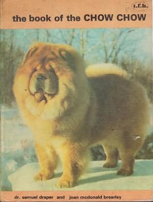 Seller image for The Book of the Chow Chow for sale by Robinson Street Books, IOBA