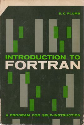 Seller image for Introduction to Fortran: A Program for Self-Instruction for sale by Robinson Street Books, IOBA