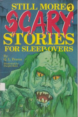 Bild des Verkufers fr Still More Scary Stories for Sleep-overs #3 zum Verkauf von Robinson Street Books, IOBA