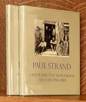 PAUL STRAND, A RETROSPECTIVE MONOGRAPH In 2 Volumes: One- The Years 1915-1946, Two- The Years 195...