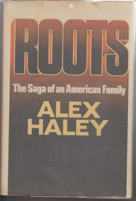 Bild des Verkufers fr Roots " The Saga of an American Family zum Verkauf von Robinson Street Books, IOBA