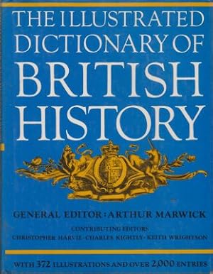 Seller image for The Illustrated Dictionary of British History for sale by Robinson Street Books, IOBA