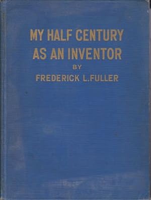 Seller image for My Half Century as an Inventor for sale by Robinson Street Books, IOBA