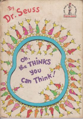 Bild des Verkufers fr Oh, the Thinks you can Think! zum Verkauf von Robinson Street Books, IOBA