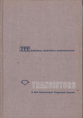 Bild des Verkufers fr Transistors, A Self-Instructional Programed manual zum Verkauf von Robinson Street Books, IOBA